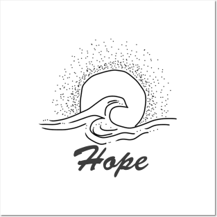 Hope with sun and waves, inspirational meanings Posters and Art